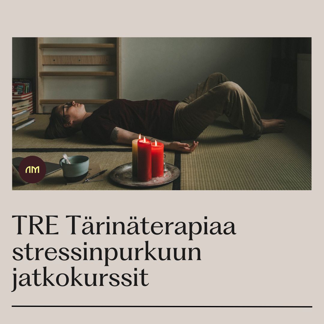 TRE-menetelmä | Tärinäterapiaa stressinpurkuun Jatkokurssi LA 16.12.