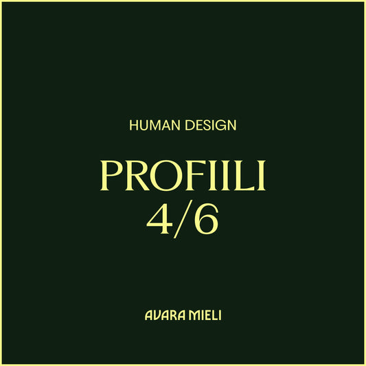 Human Design Profiili 4/6