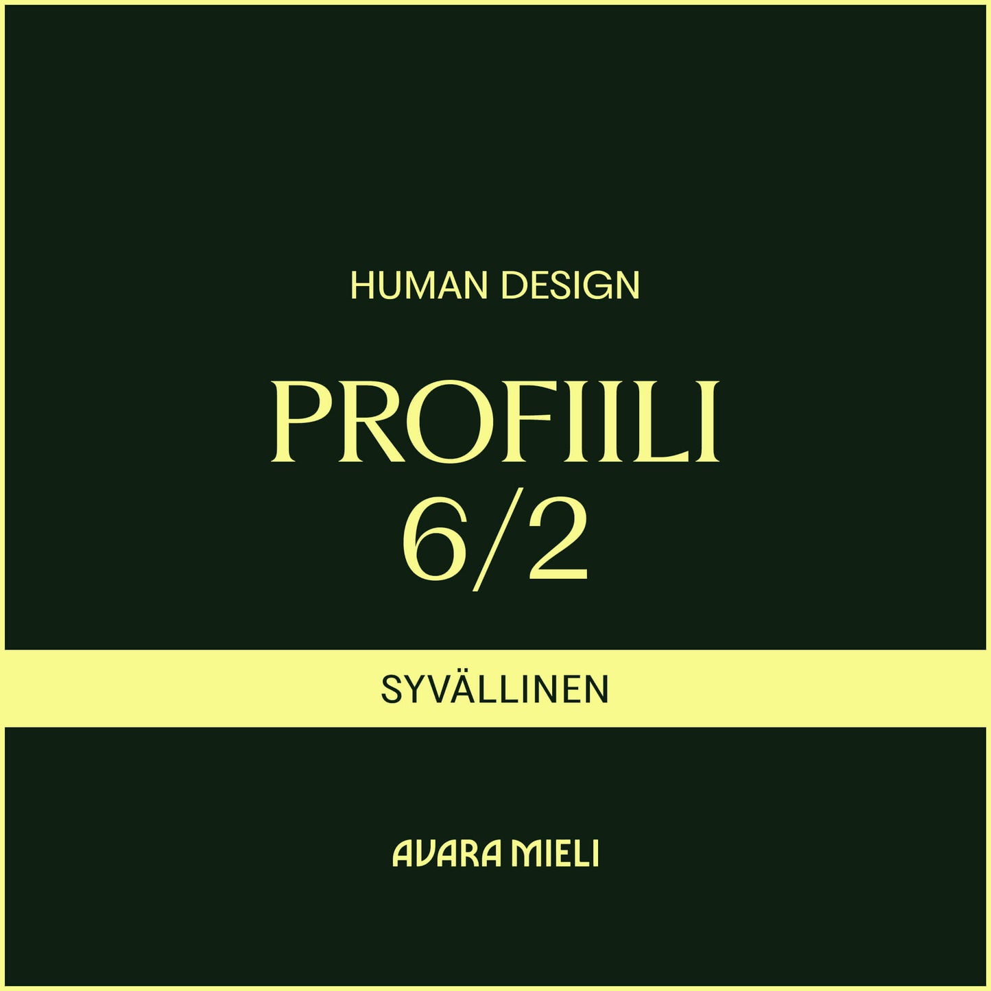 Human Design Profiili 6/2