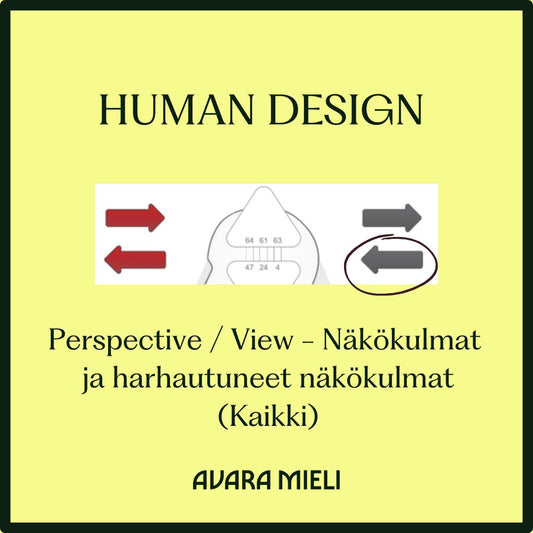 Human Design Nuolet: View Perspective - Kaikki Näkökulmat