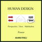 Human Design View Perspektiivi Power