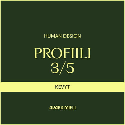 Human Design Profiili 3/5