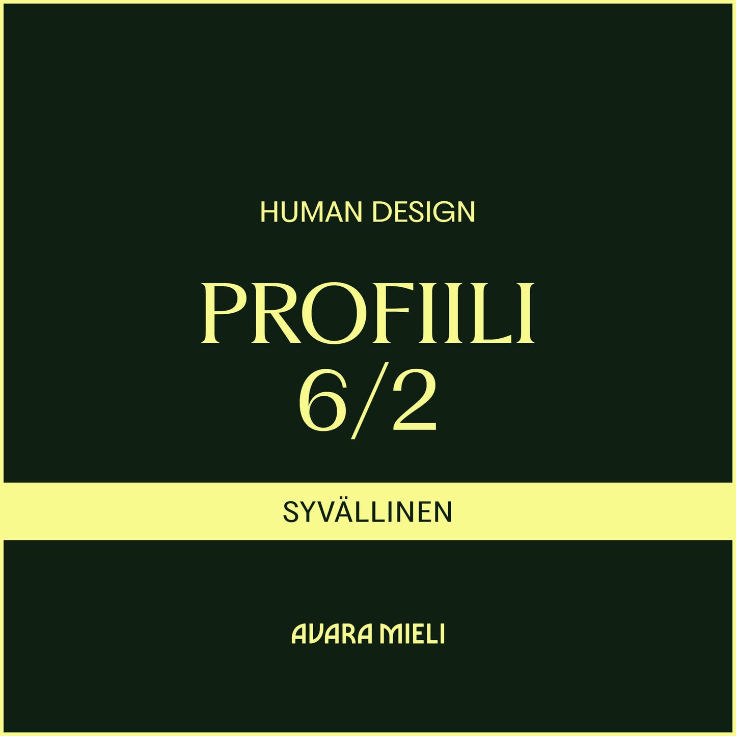 Human Design Profiili 6/2