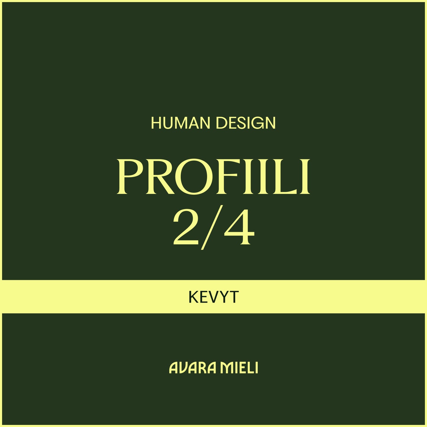 Human Design Profiili 2/4