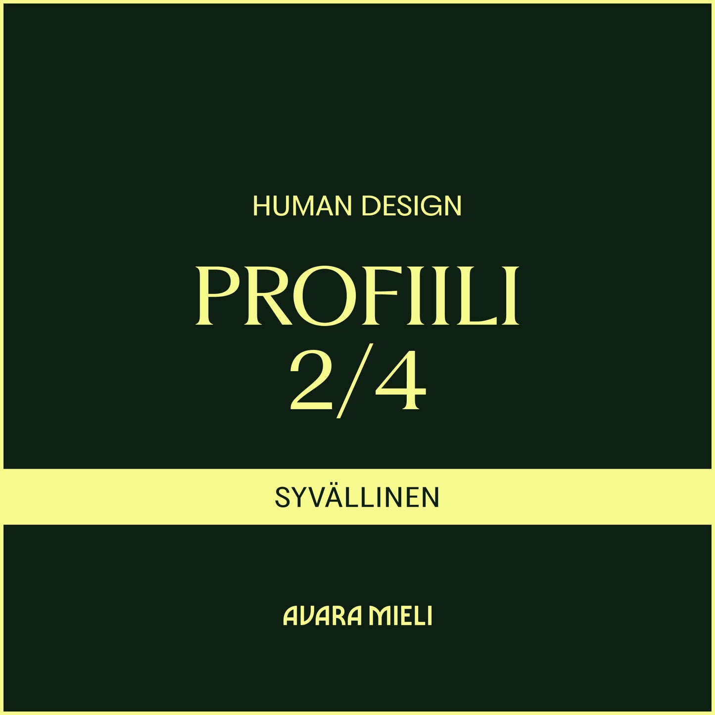 Human Design Profiili 2/4