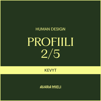 Human Design Profiili 2/5